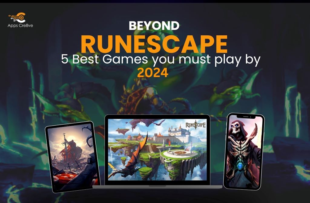 Beyond RuneScape 5 Best Games