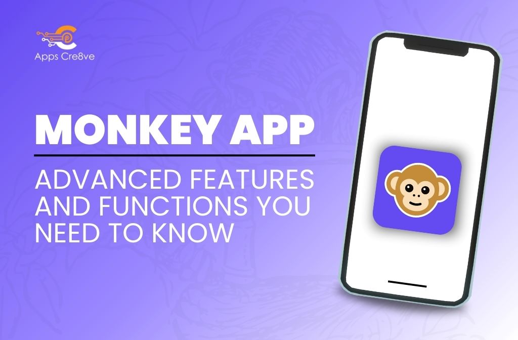 Monkey App