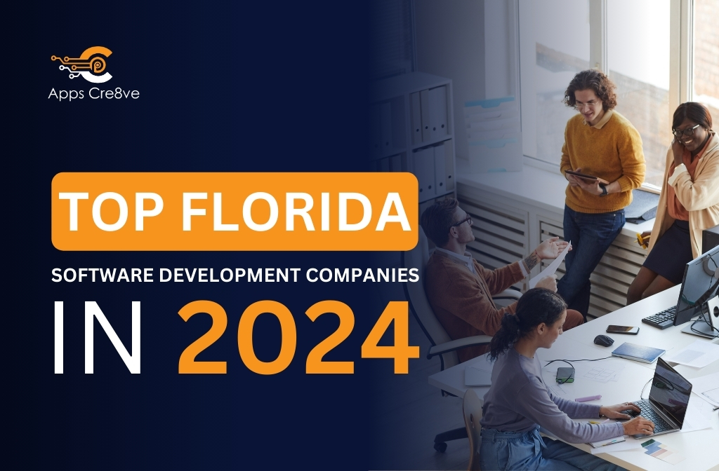Top Florida Software Development Companies in 2024