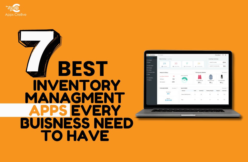 Top 7 Inventory Management Apps Every Business Needs